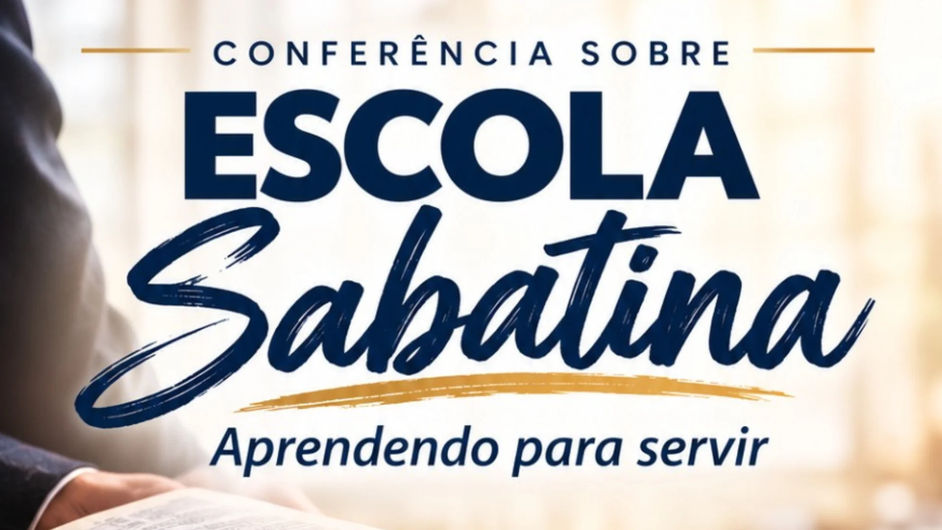 Conferência sobre Escola Sabatina